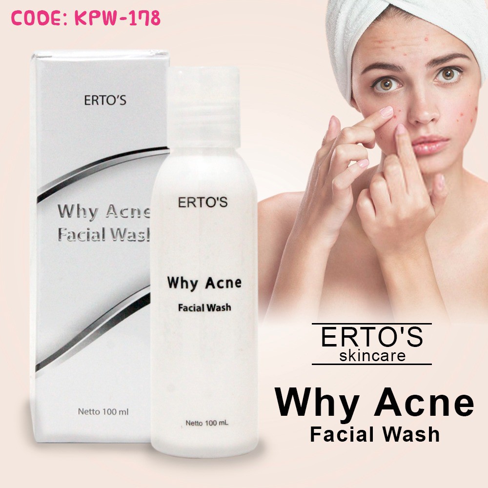 [ORI] Why Acne Facial Wash Membersihkan Kulit Wajah yang Berjerawat dari Sisa Kotoran l BPOM