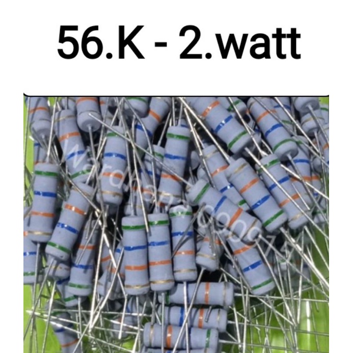 Resistor 56k 2 watt Resistor 2 watt 56 Kilo ohm