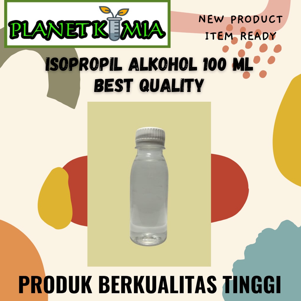 Isopropil Alkohol 100 ML Best Quality