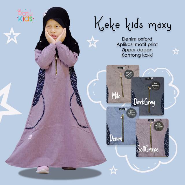 KEKE KIDS MAXY by RATU KIDS /RECOMENDED