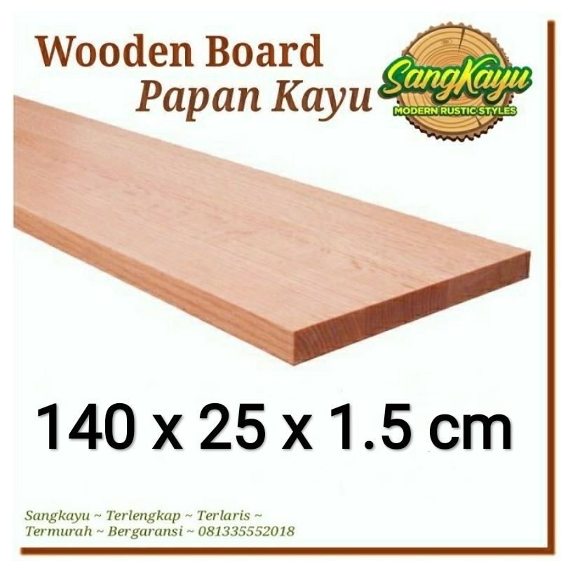 Papan kayu papan 140x25x1,5 cm kayu wooden board bahan daun meja kayu