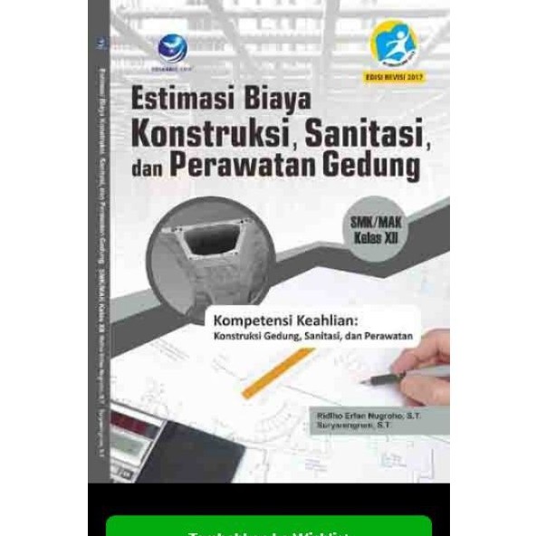 Estimasi Biaya Konstruksi,Sanitasi,& Perawatan Gedung-SMK/MAK kls XII