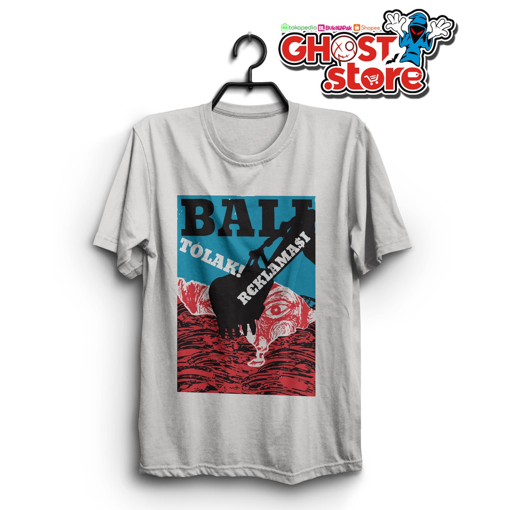 kaos - Tshirt Bali tolak reklamasi 04