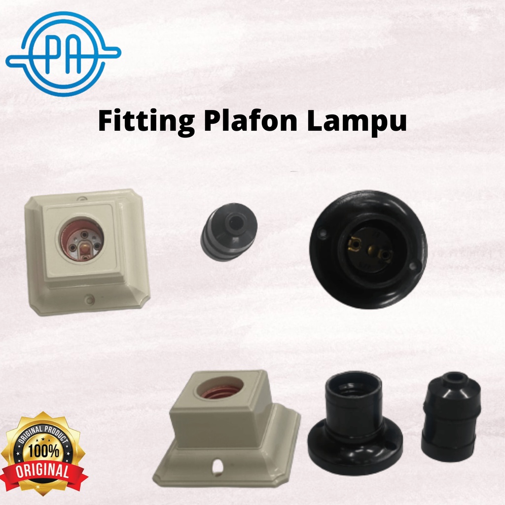 FITTING PLAFON LAMPU BROCO PLAFON LAMPU GANTUNG