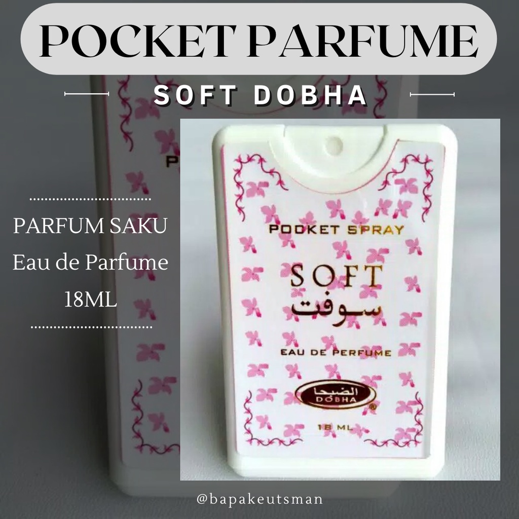 PARFUM POCKET ARAB / PARFUM POCKET SPRAY / PARFUM WANITA / PARFUM PRIA / PARFUM UNISEX / POKET PARFUM / PARFUM WANGI ARAB / PARFUM DOBHA / DOBHA PARFUM AROMA SOFT