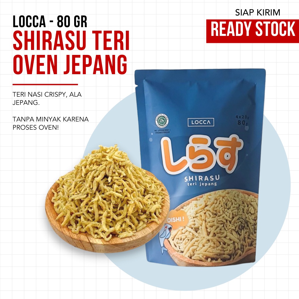 Shirasu Teri Oven Ala Jepang - Locca - 80 gr (TERMURAH)