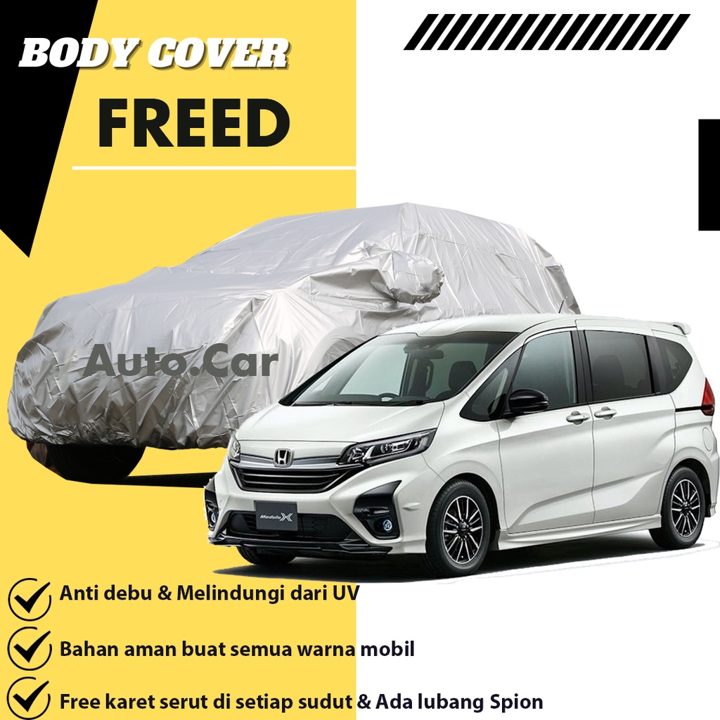 Cover Mobil Honda Freed Sarung Mobil Freed Mantel Penutup Mobil Freed Mantol Pelindung Freed/avanza/avanza lama/new avanza/avanza veloz/xenia/xenia lama/new xenia/mobilio/mobilio rs/sienta/hrv/brio/brio rs/brio lama/new brio/feroza/datsun go 3 baris/calya