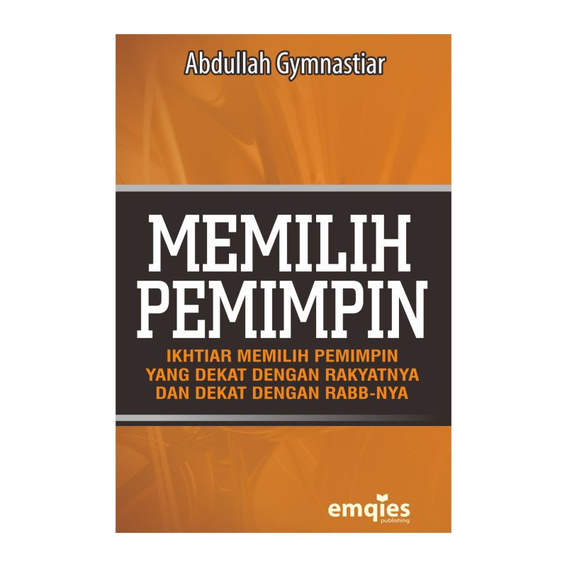 Buku Memilih Pemimpin - Aa Gym