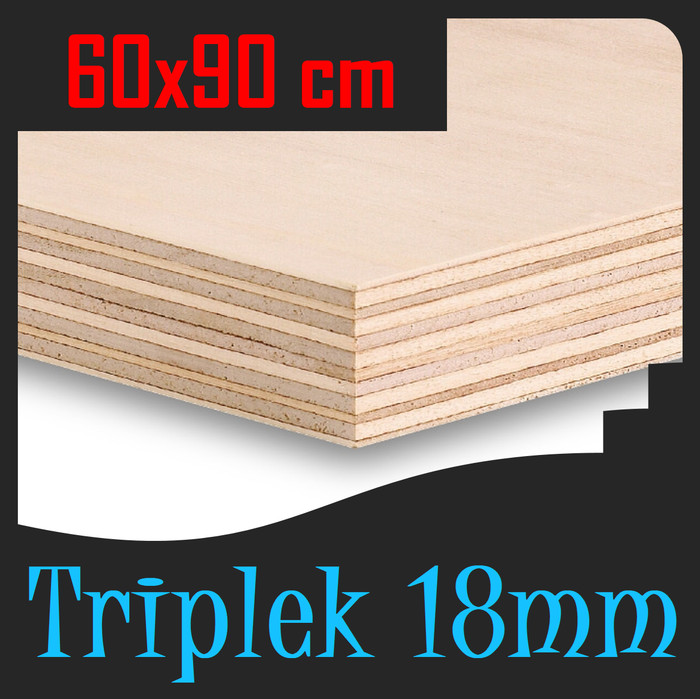 TRIPLEK 18mm 90x60 cm | TRIPLEK 18 mm 60x90cm | Triplek Grade A