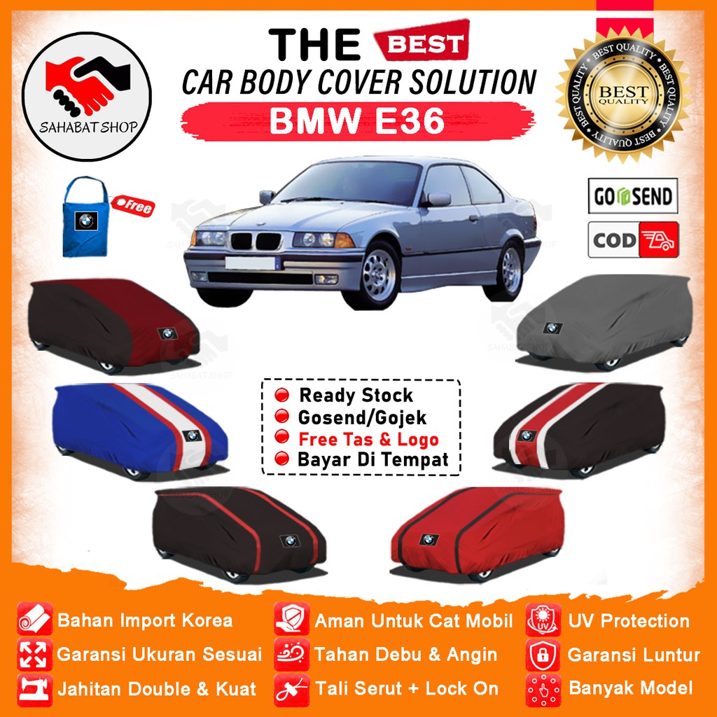 Sahabat Body Cover Mobil BMW E36 / Penutup Sarung Mobil BMW E36 Seri 3 Outdoor Tutup Penutup Mantel Jas Pelindung Mantol Pembungkus Kerodong Bungkus Sedan BMW E36 Anti Air Waterproof Model Orang