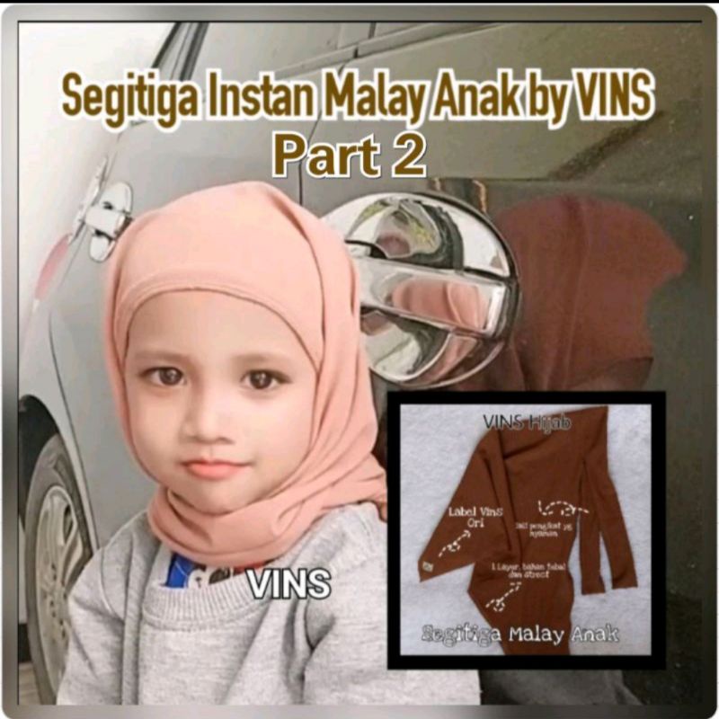 VINS (Part 2) Segitiga Instan Malay Anak