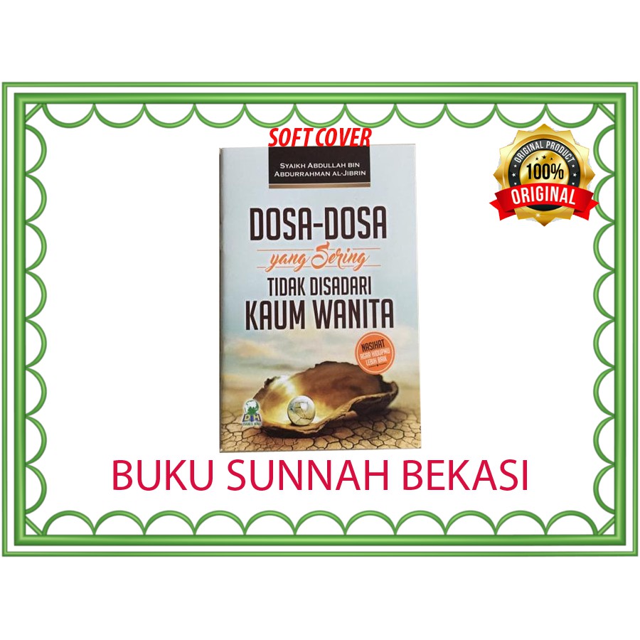 BUKU SAKU | Dosa Dosa yang Sering Tidak Disadari Kaum Wanita | Darul Haq