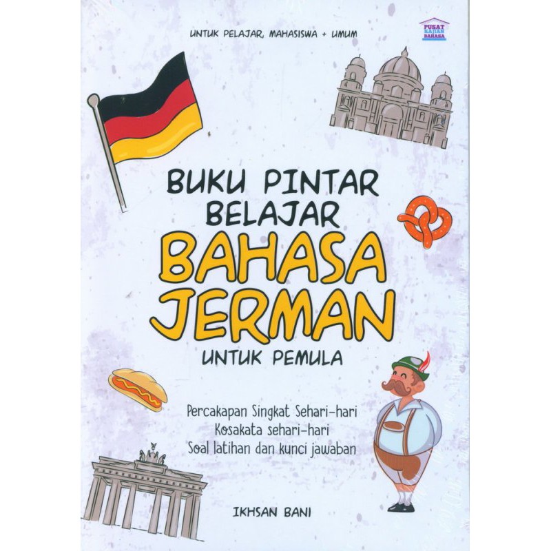 Jual Buku Pintar Belajar Bahasa Jerman Untuk Pemula oleh Ikhsan Bani