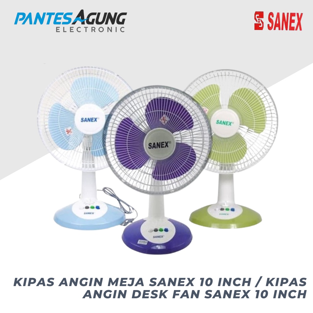 KIPAS ANGIN MEJA SANEX 10 INCH / KIPAS ANGIN DESK FAN SANEX 10 inch