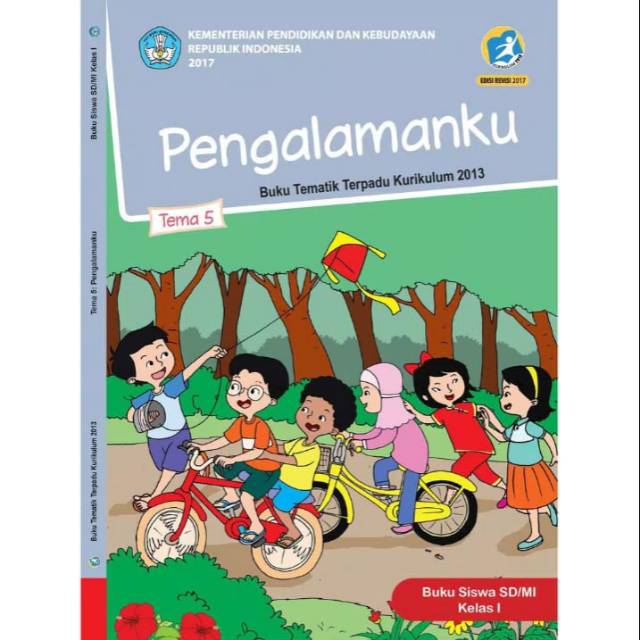 BUKU TEMATIK KELAS 1 TEMA 5 &quot;PENGALAMANKU&quot; KURIKULUM 2013 EDISI REVISI 2017