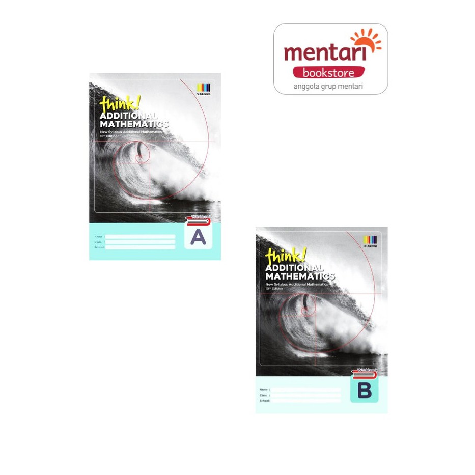 Think Additional Mathematics Secondary (10th Edition) WB