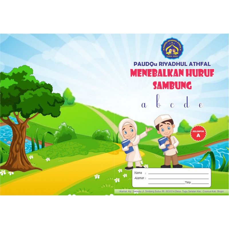 

BUKU TK/PAUD MENEBALKAN HURUF SAMBUNG CUSTOM NAMA ALAMAT DAN LOGO
