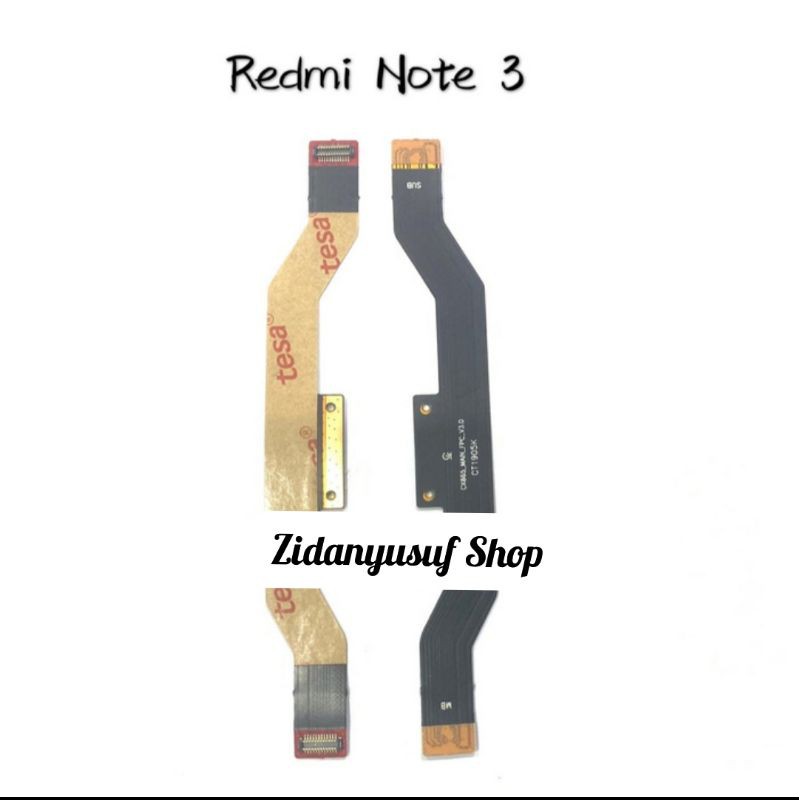 FLEXIBEL FLEXIBLE MAIN BOARD XIAOMI REDMI NOTE 3/ NOTE 3 PRO KONEK MESIN