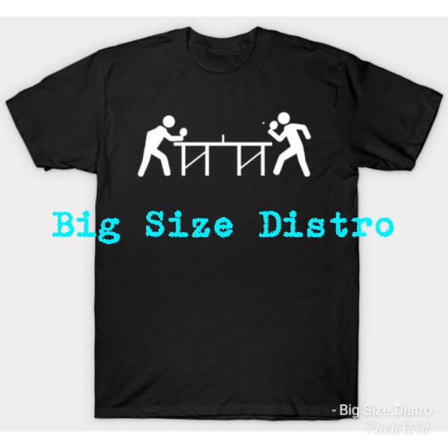 Kaos pria pingpong tenis meja ukuran S M L XL XXL XXXL XXXXL. Kaos big size