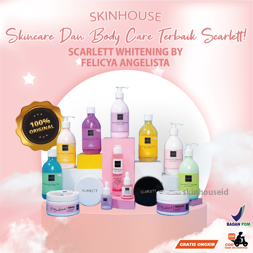 Skinhouseid Scarlett Whitening By Felicya Angelista Serum Acne Body Wash Scrub Lotion Skincare Pemutih Dan Pencerah Kulit