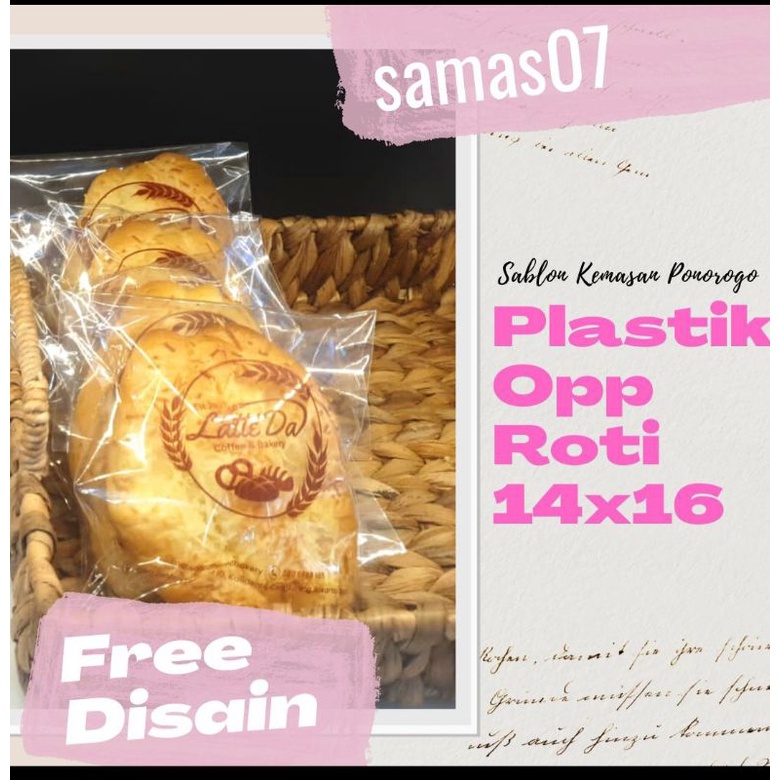 Sablon Plastik Opp Roti 14x16 Sablon Plastik Kemasan Roti Unik