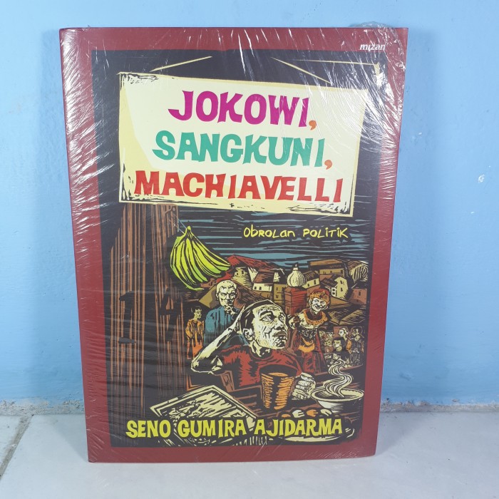 JOKOWI SANGKUNI MACHIAVELLI