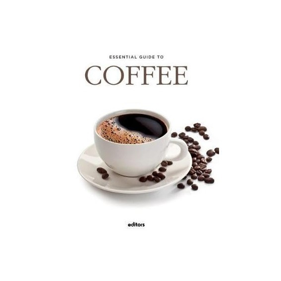 Essential Guide To Coffee - 9788445909614