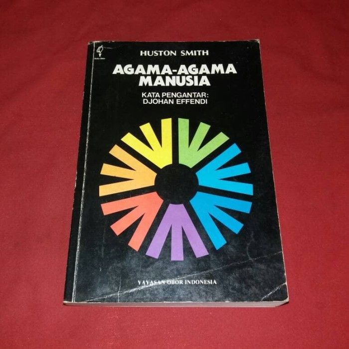 Agama-Agam Manusia - Huston Smith