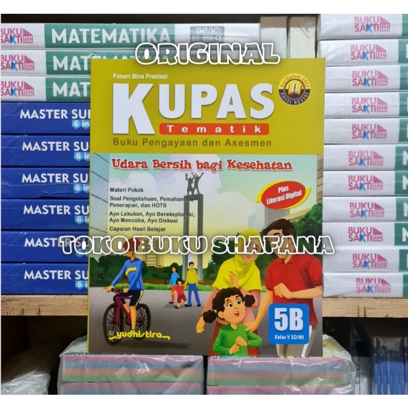 Paket Buku Kupas Tematik 5A 5B 5C 5D 5E Kelas 5 SD Yudhistira K13 Edisi Revisi ( Harga 5 Buku )