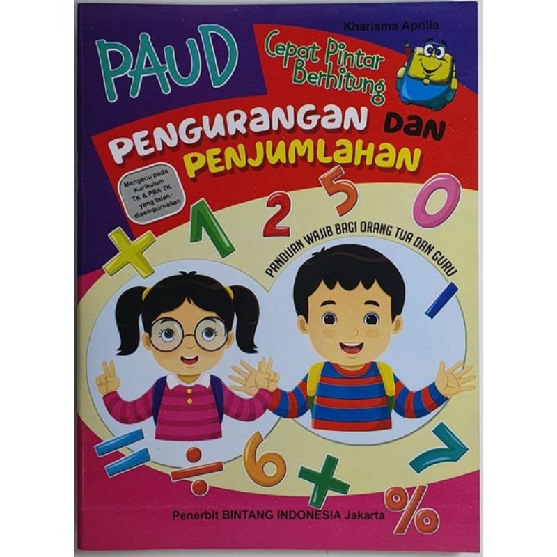 Buku PAUD-Cepat Pandai Berhitung Pengurangan &amp; Penjumlahan