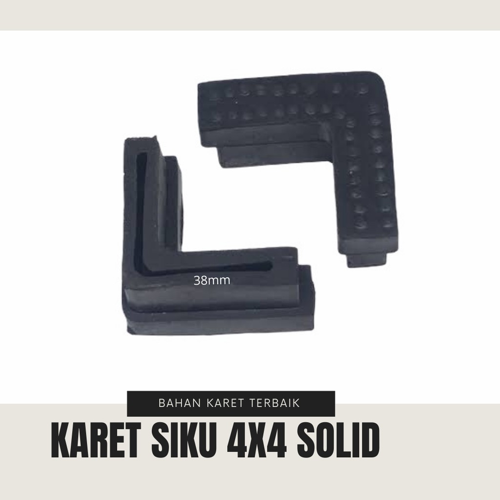 Karet siku rak besi 4x4 / Karet pengaman / Sepatu karet besi siku 4x4