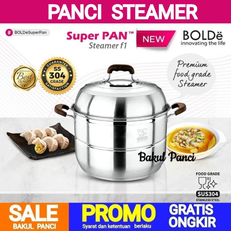PANCI STEAMER KUKUS - BOLDe SUPER PAN STEAMER SS 304 STAINLESS STEEL - DANDANG