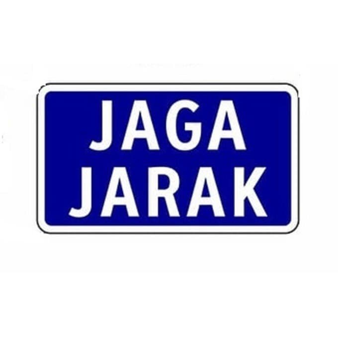 

SIGN RAMBU PLAT JAGA JARAK 30X15CM RAMBU KESELAMATAN