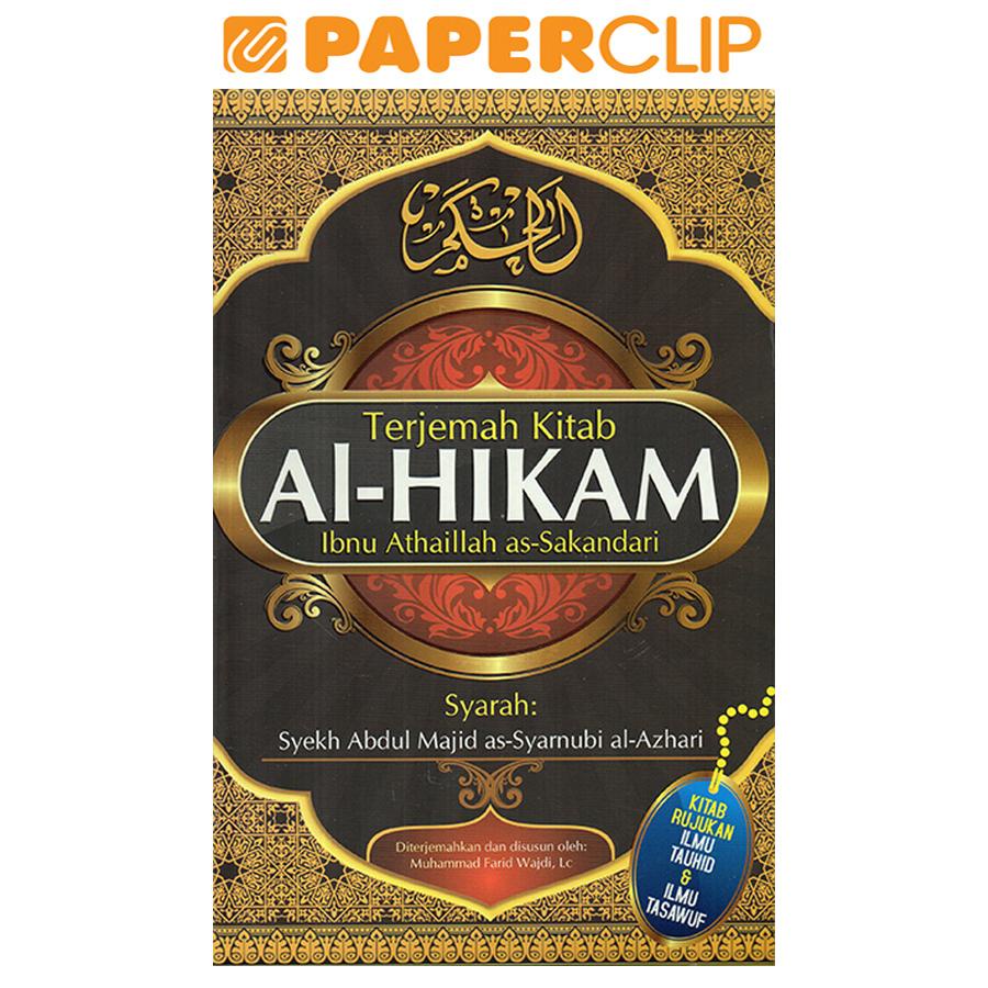 TERJEMAH KITAB AL-HIKAM IBNU ATHAILLAH AS-SAKANDARI
