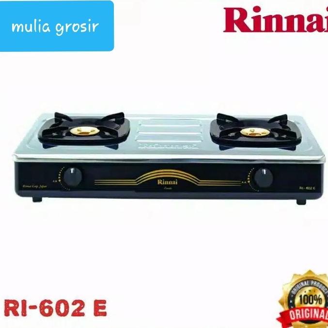 #@#@#@#@] Kompor Rinnai RI 602E / Kompor Ga Rinnai 2 Tungku RI 602E