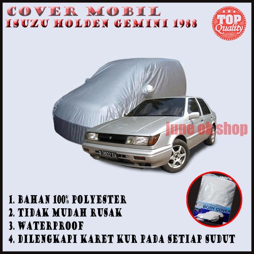Sarung Pelindung Mobil Isuzu Holden Gemini 1988/ Body Cover Isuzu Holden Gemini 1988
