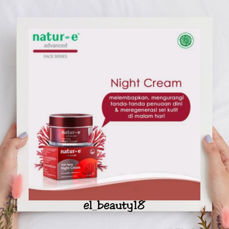 Natur-e Advanced Night Cream 30gr/natur e krim malam/anti aging/flex