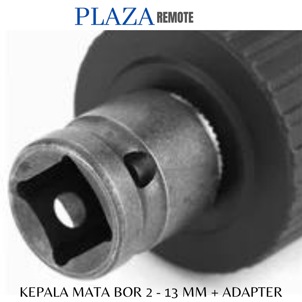 KEPALA BOR DRILL CHUCK 20 UMF 2 - 13 MM + ADAPTER KEPALA SOCKET HEX