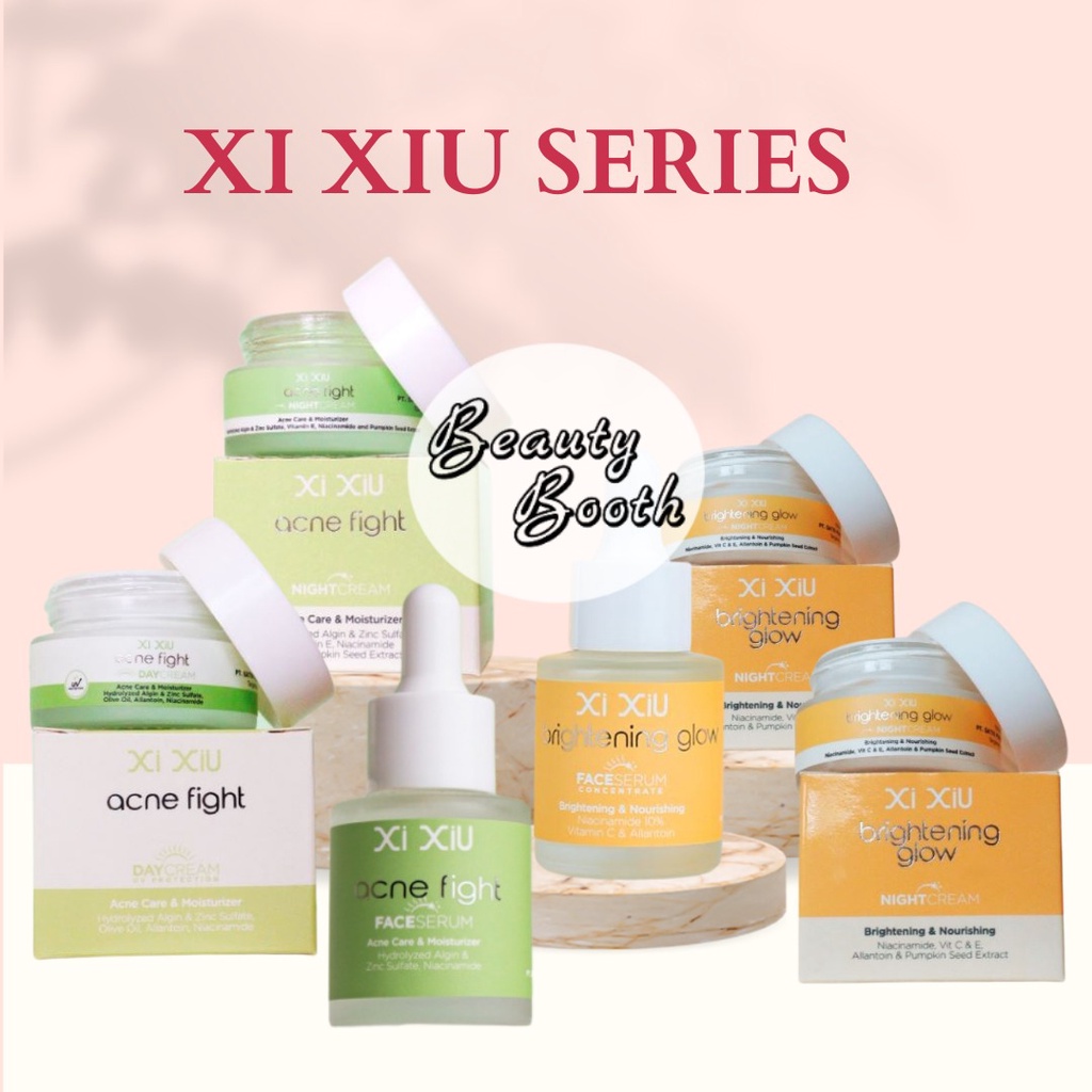 Xi Xiu Perawatan Wajah Series Acne Fight Face Serum | Day Night Cream | XIXIU Brightening Glow Face Serum | Day Night Cream