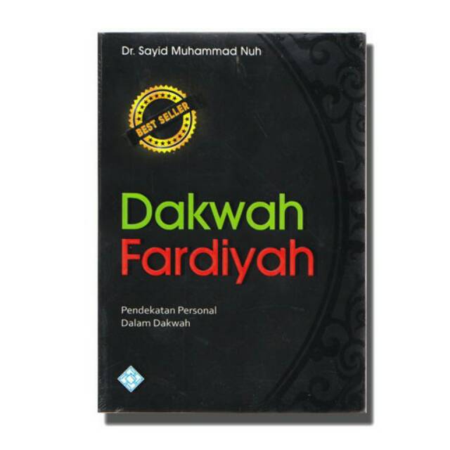 Buku DAKWAH FARDIYAH Pendekatan Personal di Dalam Dakwah - Dr. Sayid Muhammad Nuh