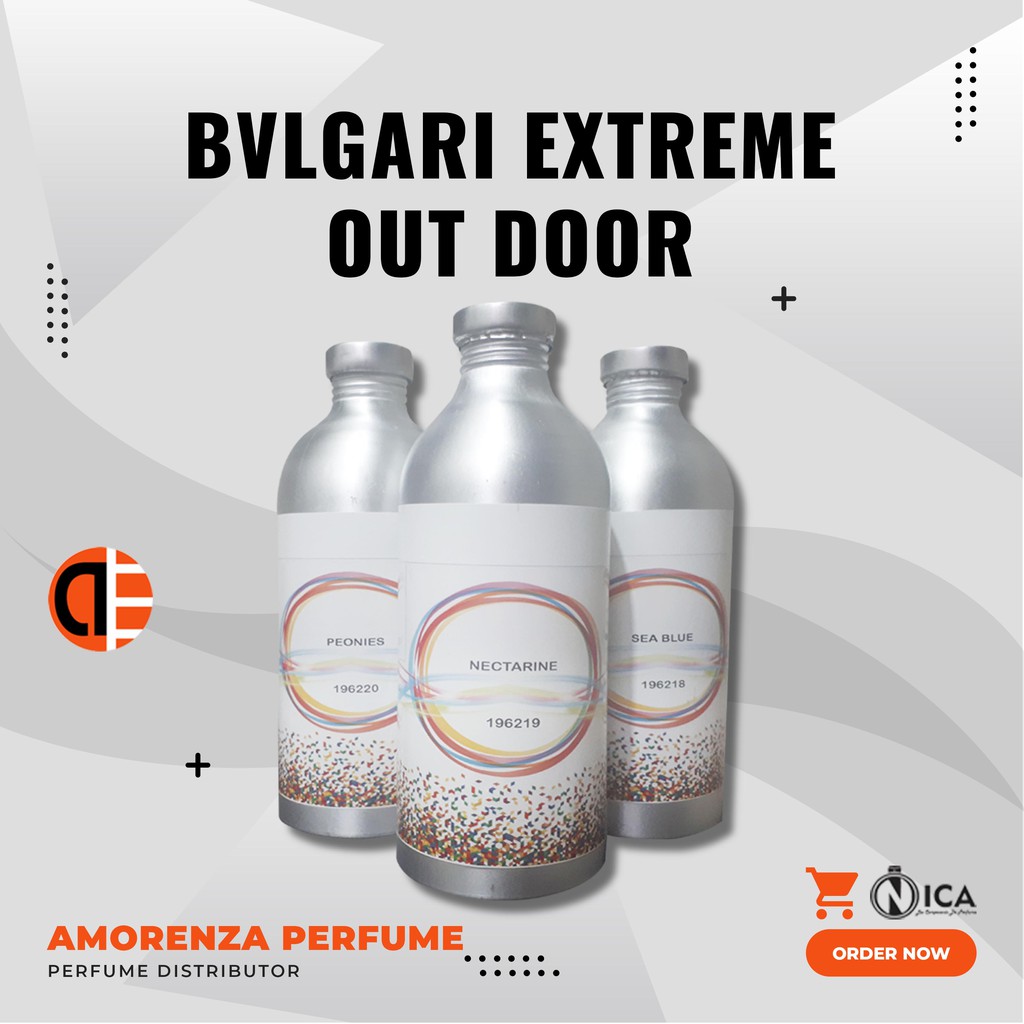 Bibit Parfum Murni BULGARI EXTREME OUT DOOR - DORA Nica Fragrance 500ml Segel Pabrik