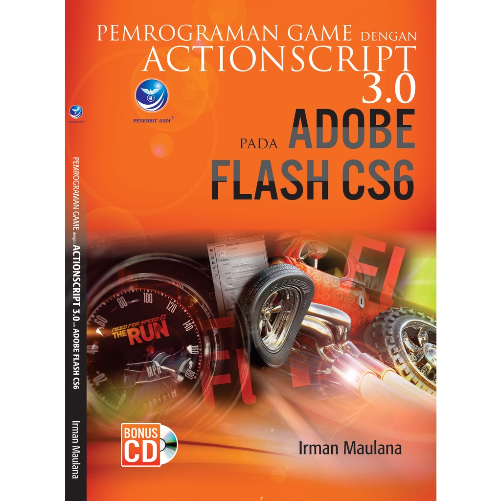 BUKU- Pemrograman Game dengan Actionscript 3.0 pada Adobe Flash CS6+cd