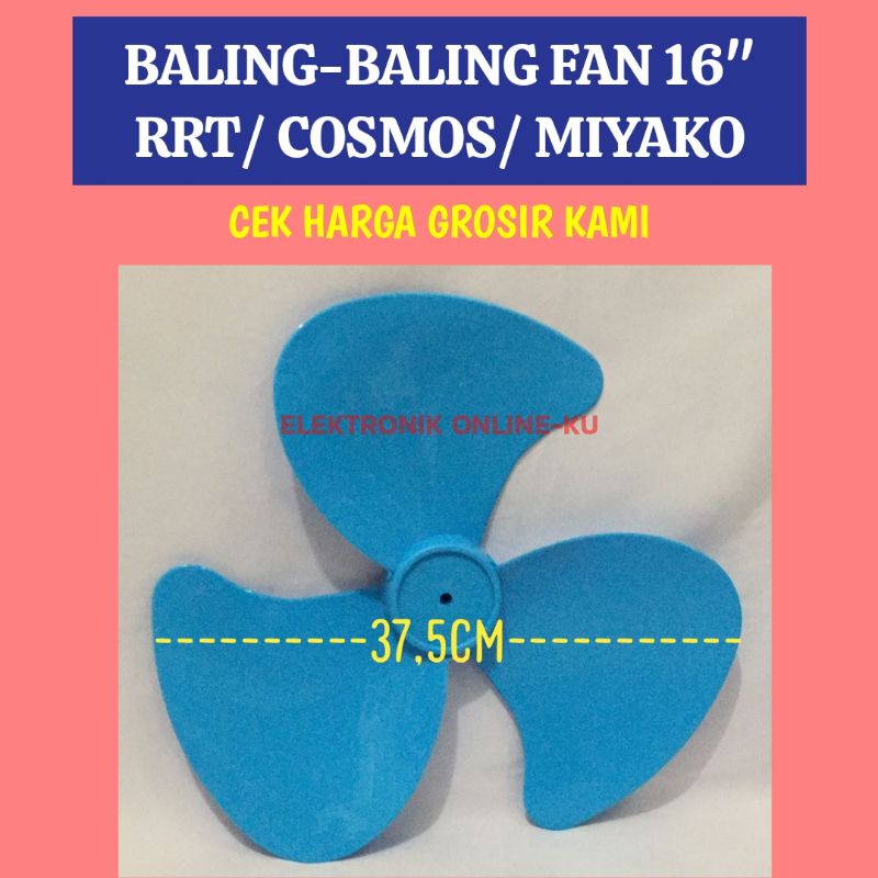 BALING BALING KIPAS ANGIN 16&quot; RRT COSMOS MIYAKO