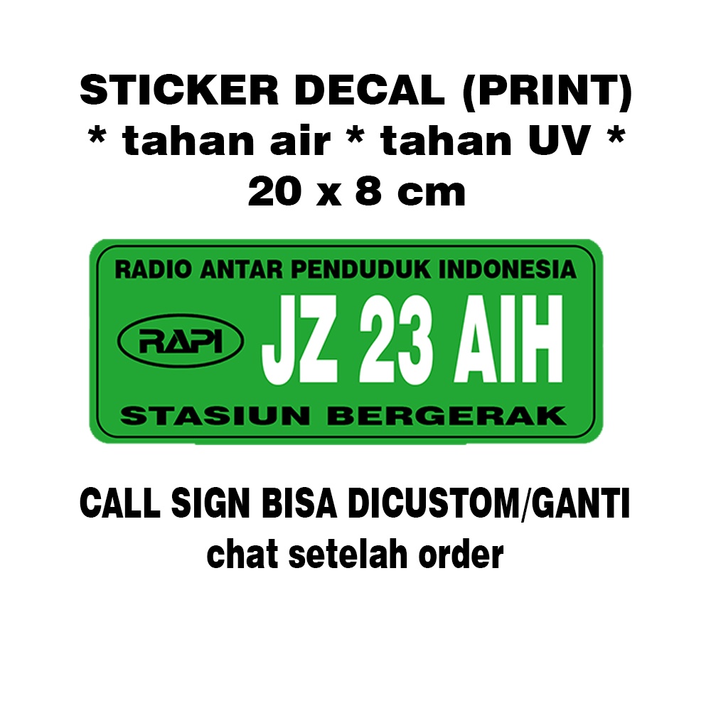 

Sticker Decal Vinyl Tahan Air Radio Antar Penduduk Indonesia RAPI CALL SIGN bisa custom 20 x 8 cm