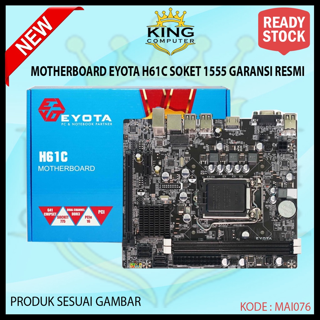 MOTHERBOARD EYOTA H61C SOKET 1155 GARANSI RESMI