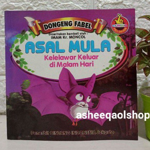 Buku Dongeng Fabel Asal Mula Kelelawar Keluar di Malam Hari