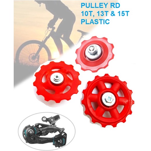 Pulley RD 10T 13T 15T Sepeda / Pulley Rear Derailleur 10T 13T 15T Sepeda / Bicycle Rear Derailleur Jockey Wheels 6/7/8 Speed