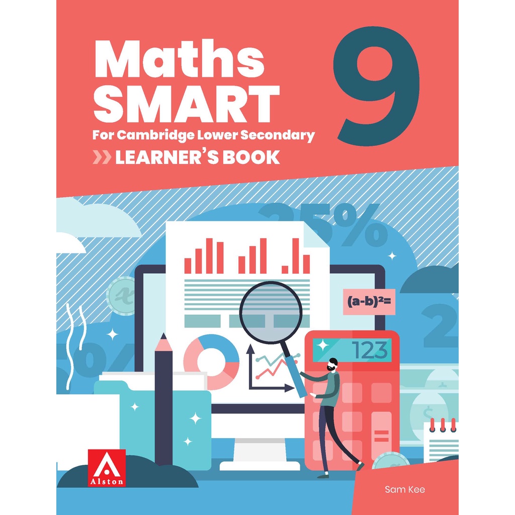 

ALSTON Maths SMART for Cambridge Lower Secondary Learner's Book 9
