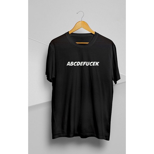 KAOS DISTRO ABCDEFUCEK TULISAN SIMPEL CASUAL T-SHIRT KAOS PRIA TERLARIS