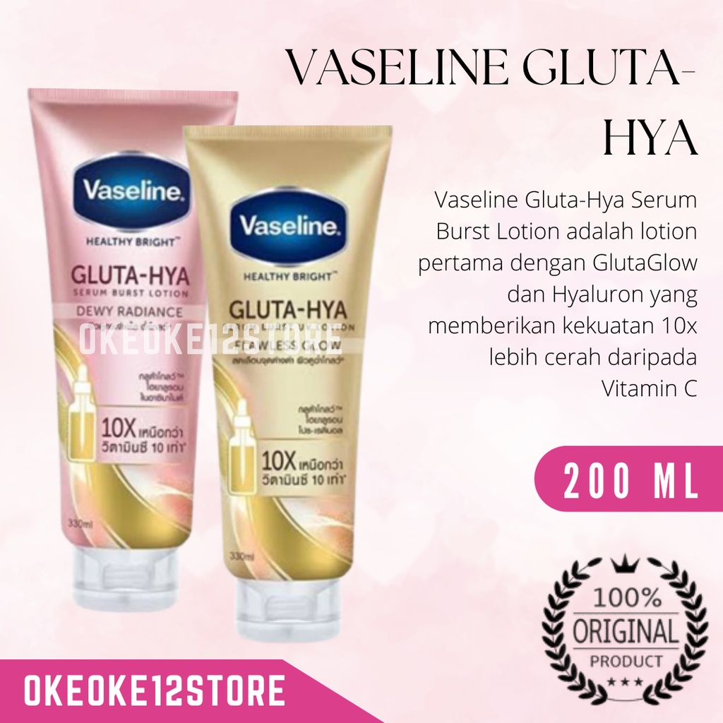 Vaseline Gluta-Hya Burst Lotion, Serum 200ML